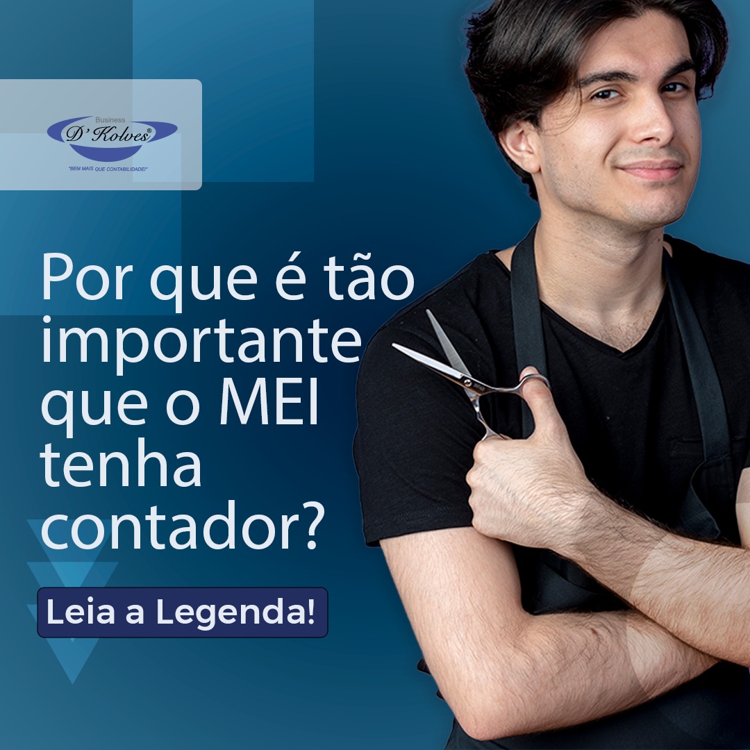 Imagem de Clientes POR QUE É TÃO IMPORTANTE QUE O MEI TENHA CONTADOR?