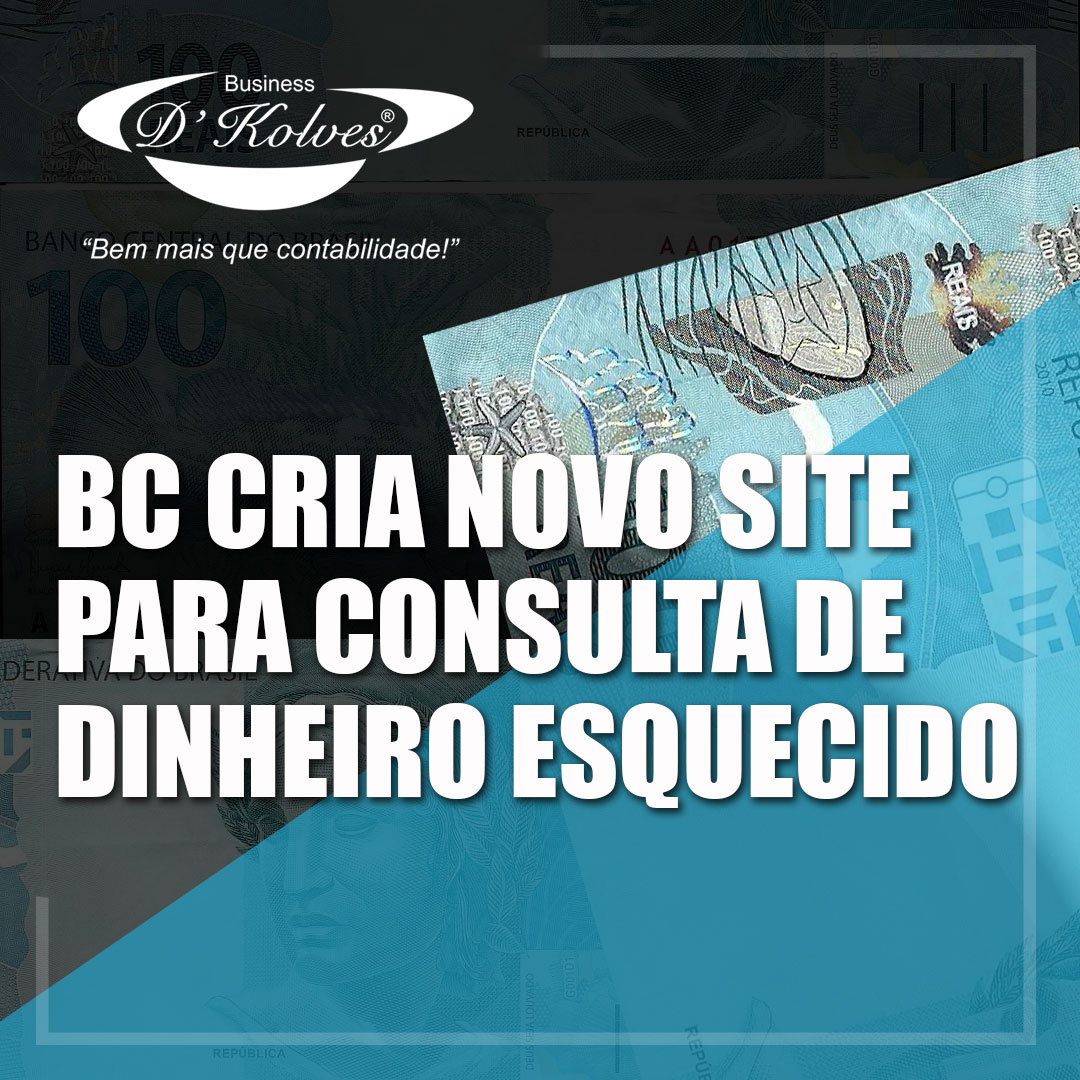 Imagem de Clientes BC CRIA NOVO SITE PARA CONSULTA DE DINHEIRO ESQUECIDO!
