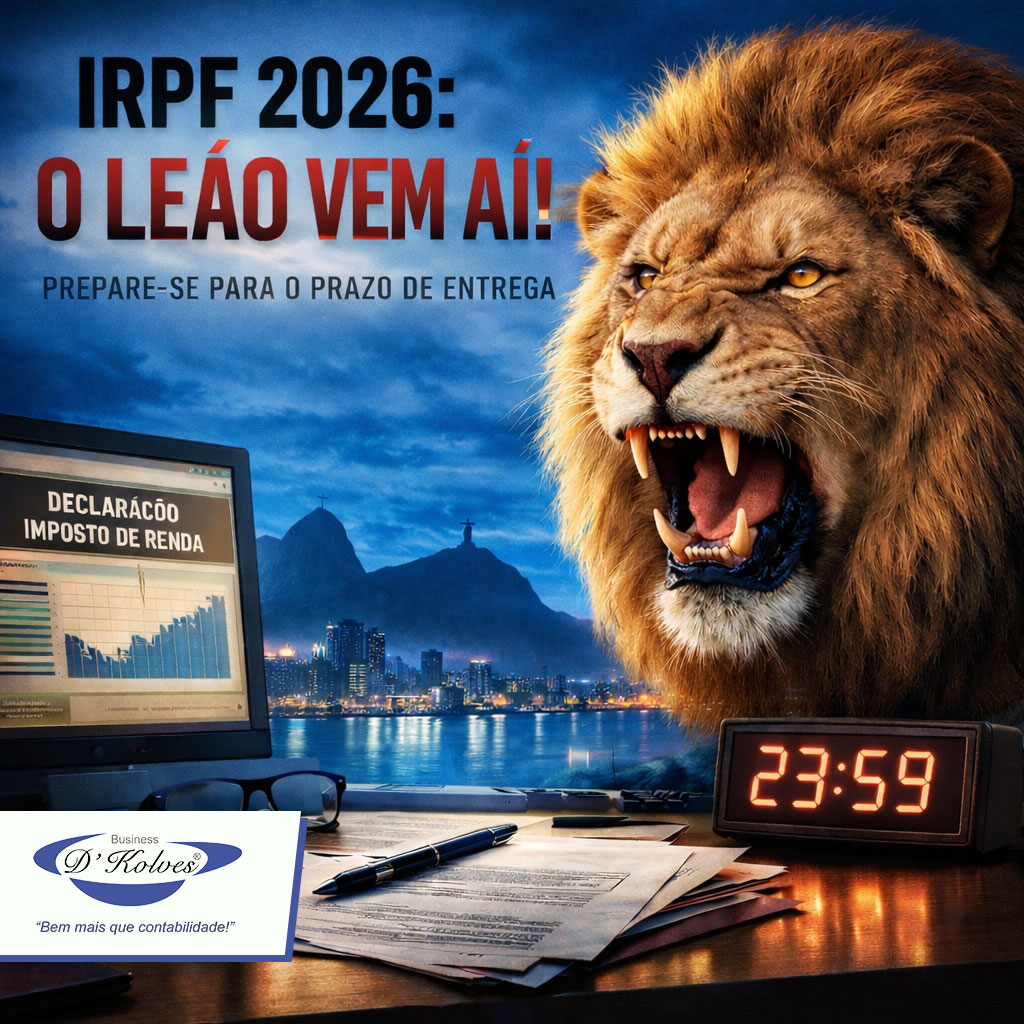Imagem de Clientes IRPF 2026: O LEÃO VEM AÍ! PREPARE-SE PARA O PRAZO DE ENTREGA