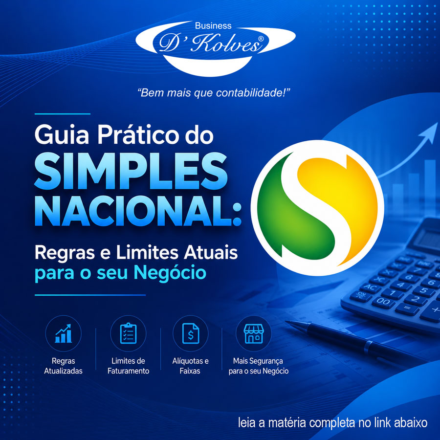 Imagem de Clientes GUIA PRÁTICO DO SIMPLES NACIONAL: REGRAS E LIMITES ATUAIS PARA O SEU NEGÓCIO