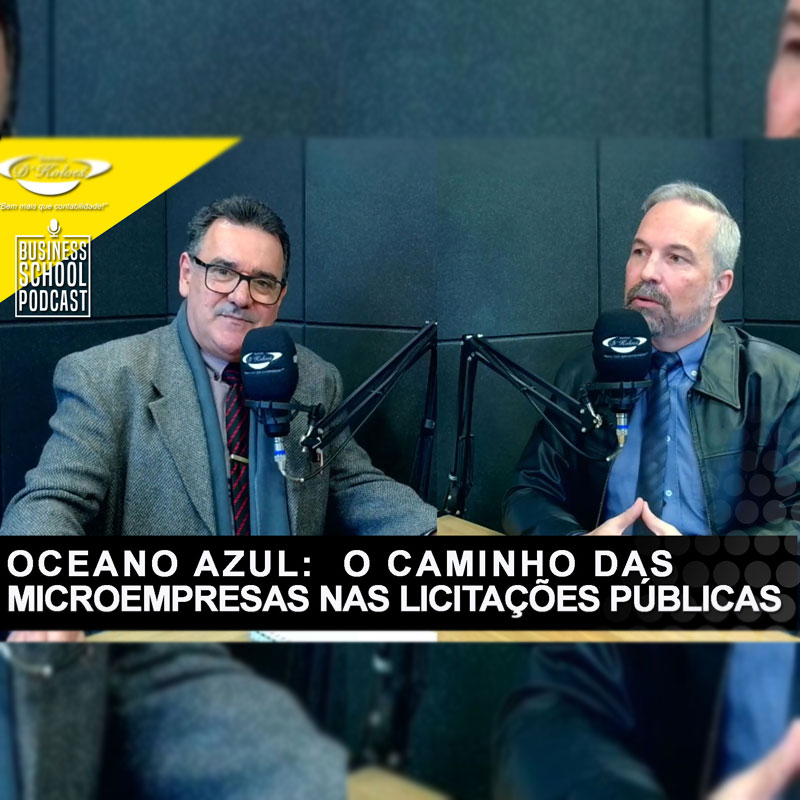 Imagem de Clientes OCEANO AZUL: O CAMINHO DAS MICROEMPRESAS NAS LICITAÇÕES PÚBLICAS  BUSINESS SCHOOL PODCAST